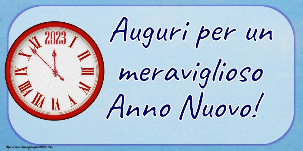 Buon Anno Auguri per un meraviglioso Anno Nuovo! ~ orologio rosso con 2023