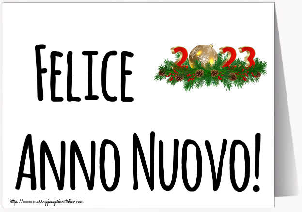 Buon Anno Felice Anno Nuovo! ~ 2023 con le palle di Natale