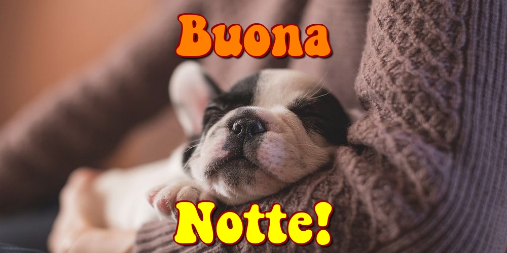 Cartoline di buonanotte - Buona Notte! - messaggiauguricartoline.com