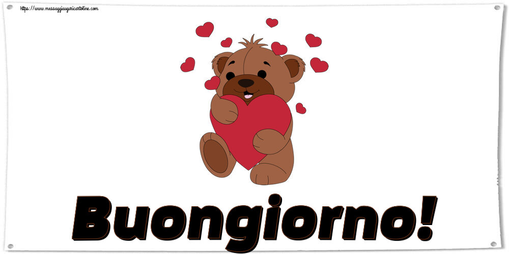 Cartoline di buongiorno - Buongiorno! ~ orso carino con cuori - messaggiauguricartoline.com
