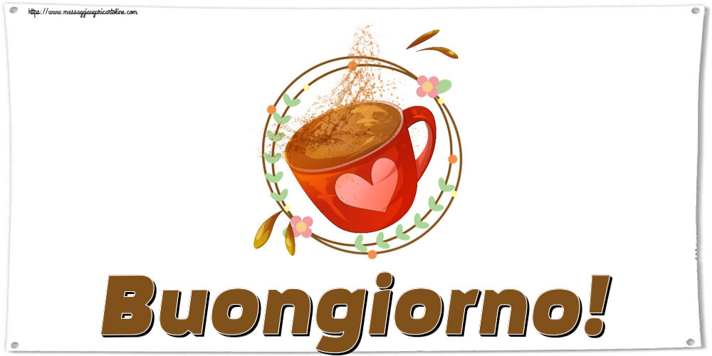Cartoline di buongiorno - Buongiorno! ~ tazza da caffè rosa con cuore - messaggiauguricartoline.com