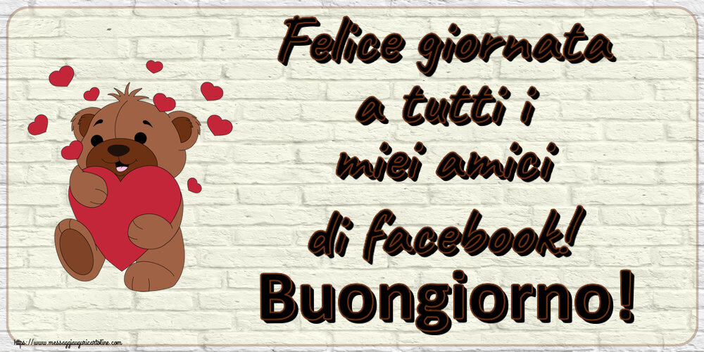 Buongiorno Felice giornata a tutti i miei amici di facebook! Buongiorno! ~ orso carino con cuori