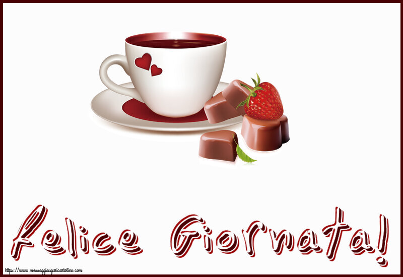 Cartoline di buongiorno - Felice Giornata! ~ caffè con caramelle d'amore - messaggiauguricartoline.com