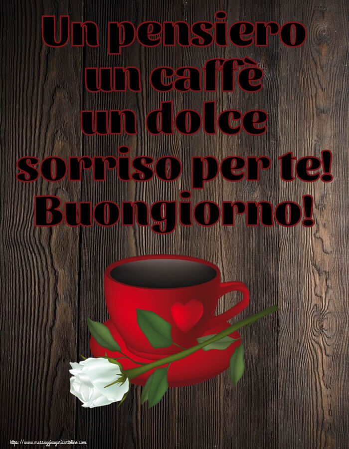 Un pensiero un caffè un dolce sorriso per te! Buongiorno! ~ caffè e una rosa bianca