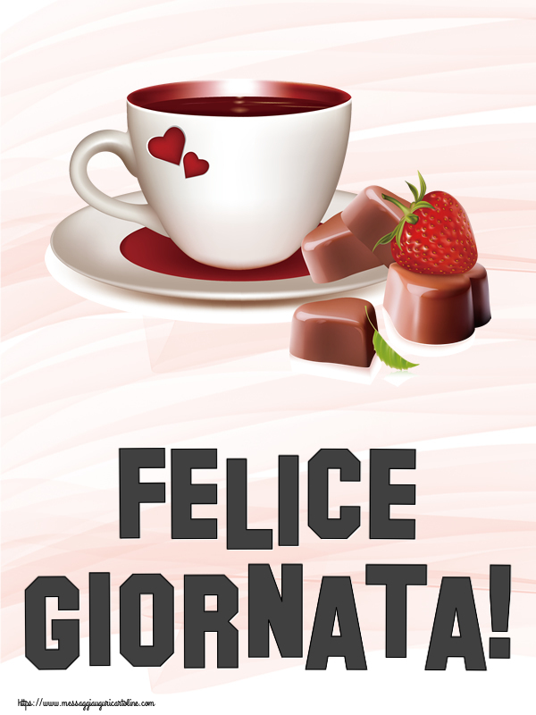 Felice Giornata! ~ caffè con caramelle d'amore