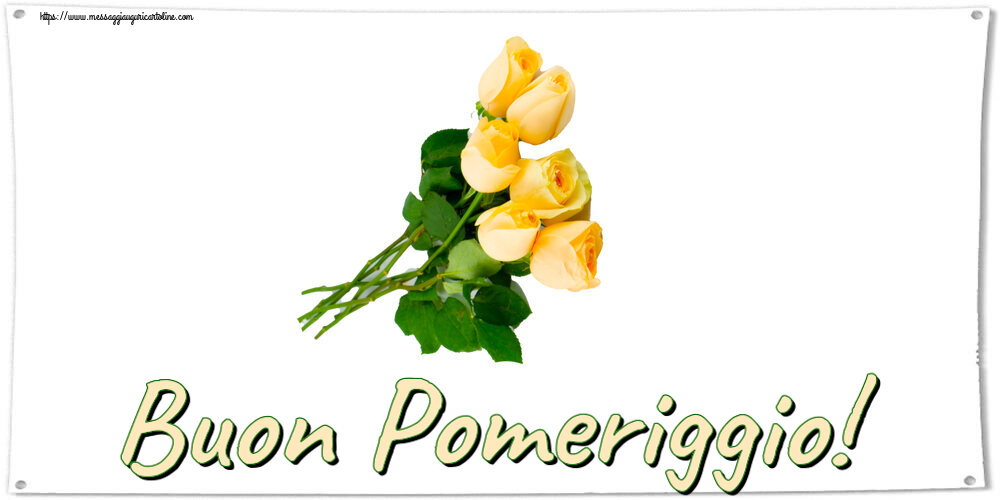 Buon Pomeriggio! ~ sette rose gialle