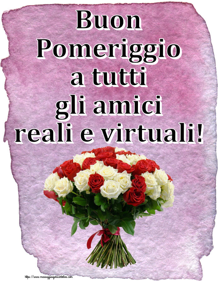 Buon Pomeriggio a tutti gli amici reali e virtuali! ~ bouquet di rose rosse e bianche
