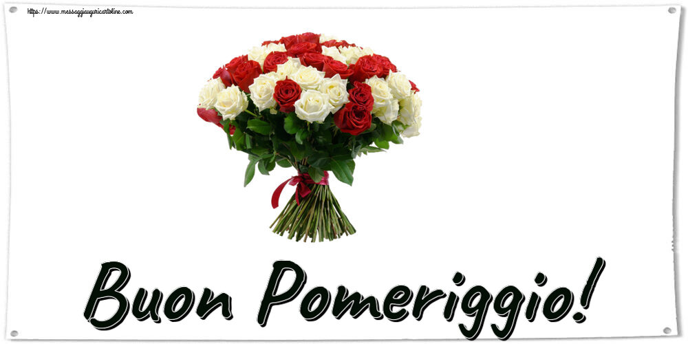 Buon Pomeriggio! ~ bouquet di rose rosse e bianche
