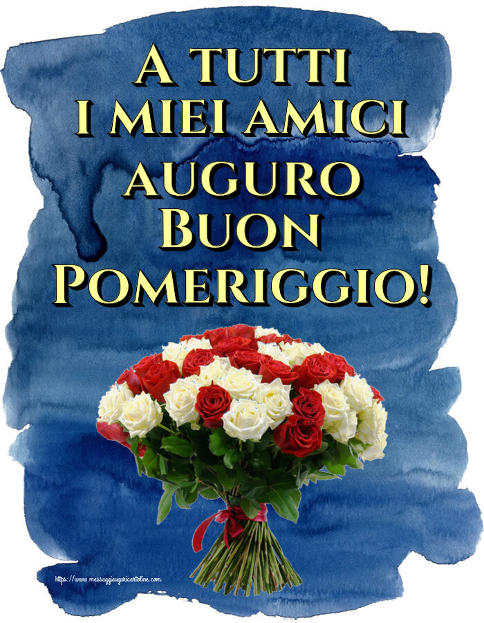 A tutti i miei amici auguro Buon Pomeriggio! ~ bouquet di rose rosse e bianche