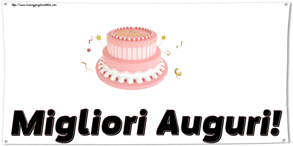 Migliori Auguri! ~ Torta rosa con Happy Birthday