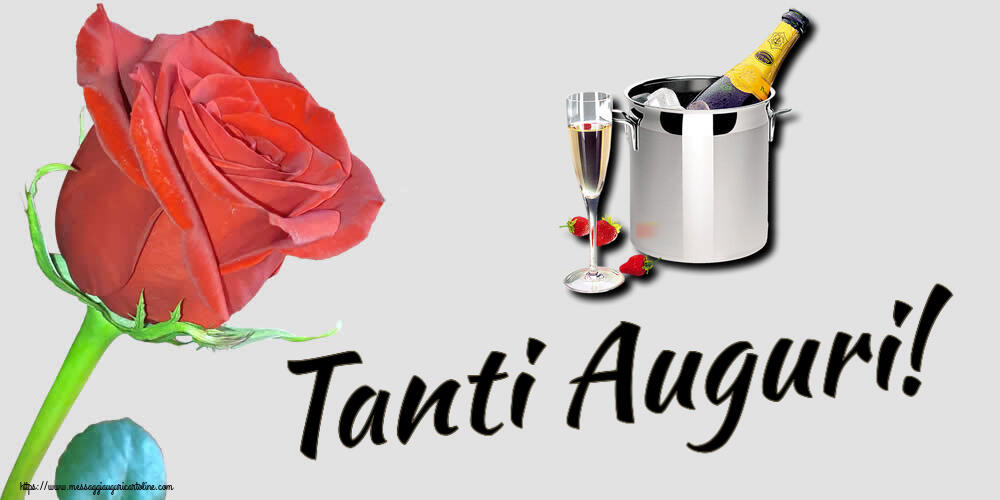 Compleanno Tanti Auguri! ~ secchiello champagne e fragola