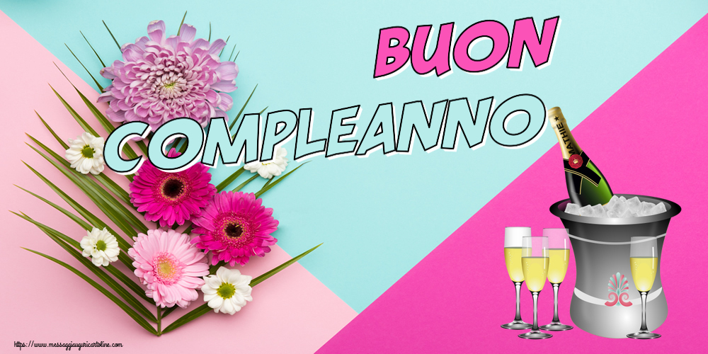 Compleanno Buon Compleanno! ~ secchiello champagne e glasses