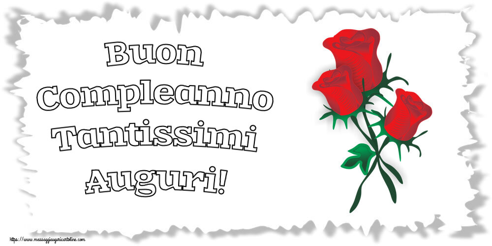 Cartoline di compleanno - 🌼 Buon Compleanno Tantissimi Auguri! ~ tre rose rosse disegnate - messaggiauguricartoline.com