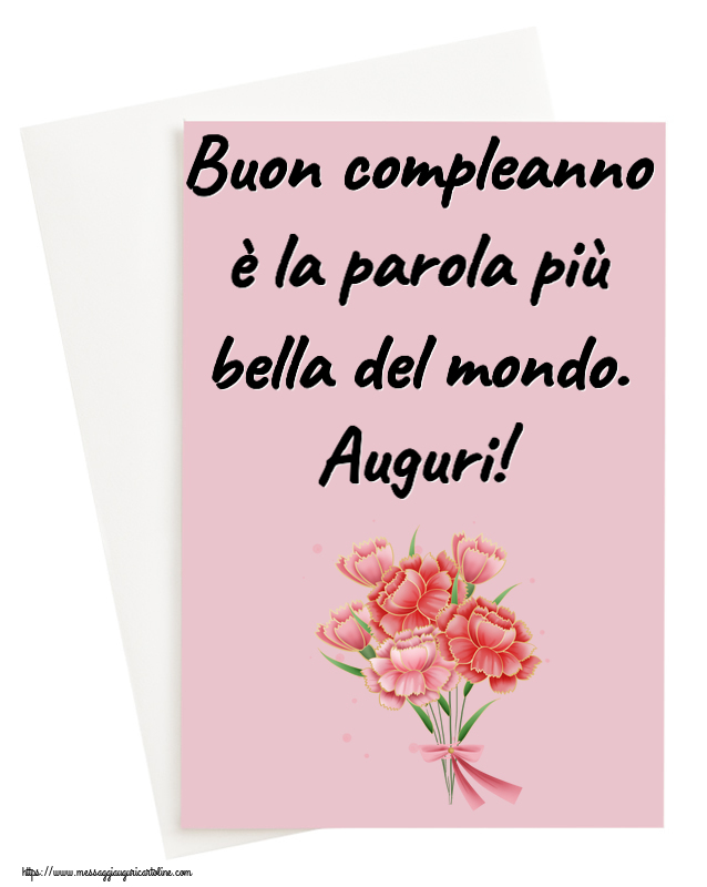 Compleanno Buon compleanno è la parola più bella del mondo. Auguri! ~ Bouquet di garofani - Clipart