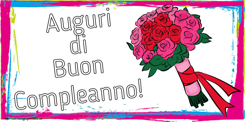 Cartoline di compleanno - Auguri di Buon Compleanno! ~ bouquet di fiori - pittura - messaggiauguricartoline.com