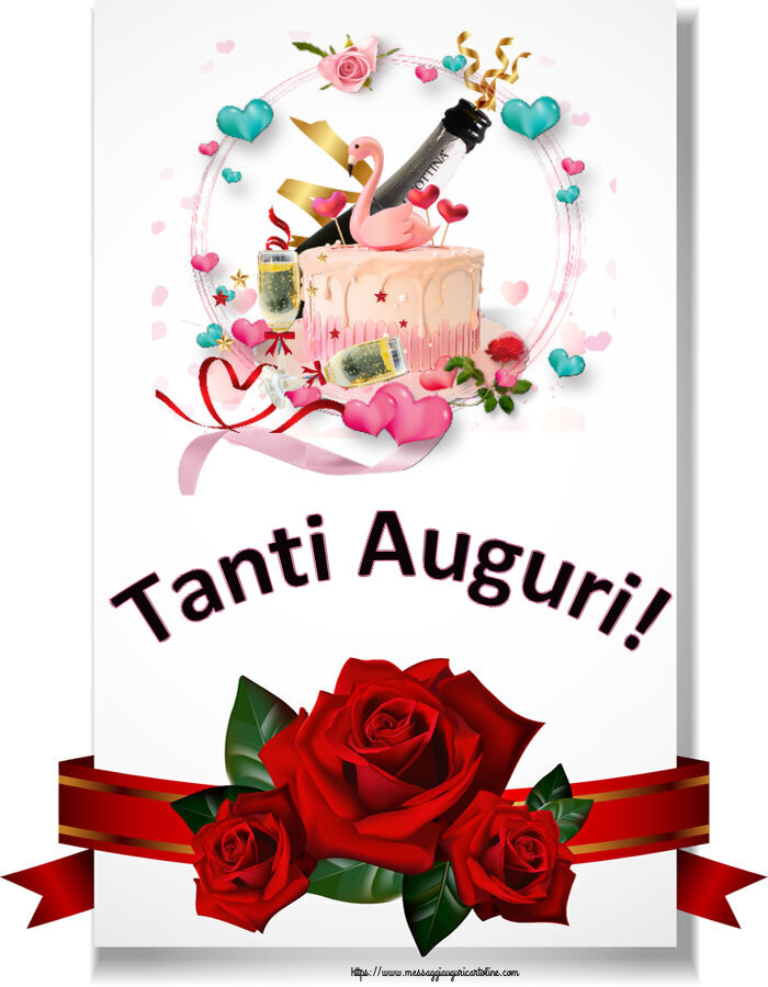 Cartoline di compleanno con torta e champagne - Tanti Auguri!