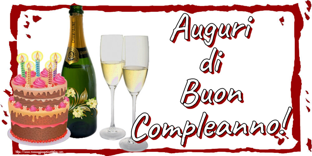 Cartoline di compleanno - Auguri di Buon Compleanno! ~ champagne con bicchieri e torta con candeline - messaggiauguricartoline.com
