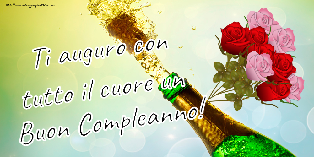 Ti auguro con tutto il cuore un Buon Compleanno! ~ nove rose