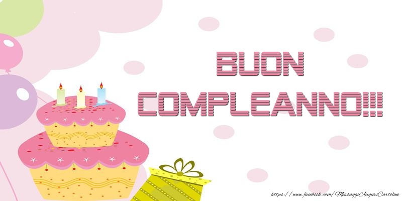 Il più popolari cartoline di compleanno con torta - Buon Compleanno!!!
