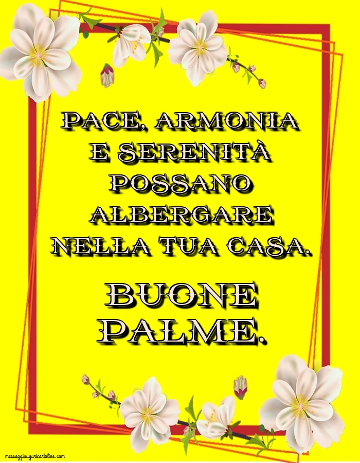 Cartoline Domenica delle Palme - Buone Palme. - messaggiauguricartoline.com