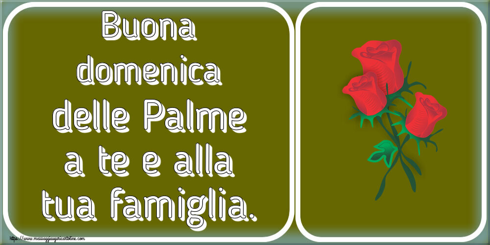 Buona domenica delle Palme a te e alla tua famiglia. ~ tre rose rosse disegnate