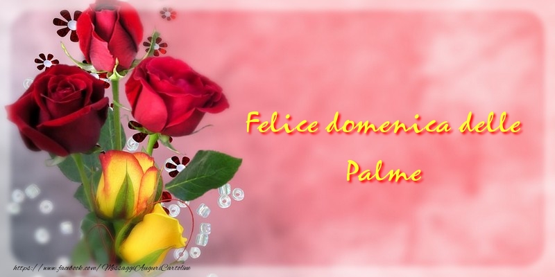 Cartoline Domenica delle Palme - Felice Domenica delle palme - messaggiauguricartoline.com