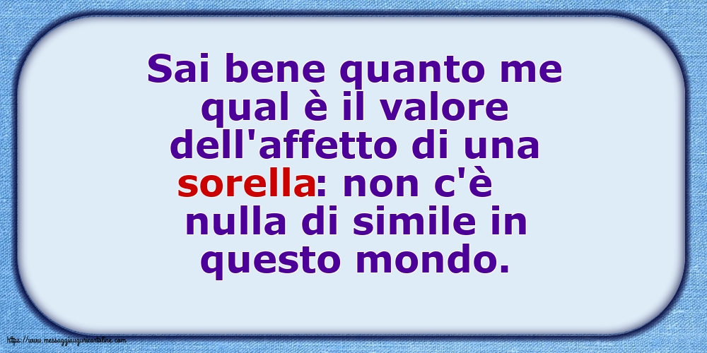 Il valore dell'affetto di una sorella