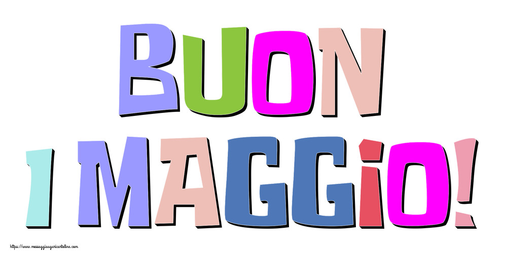 Buon 1 Maggio!