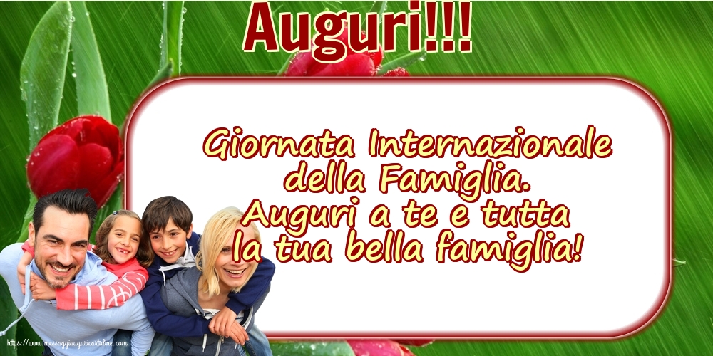 Cartoline per la Giornata della Famiglia - Auguri!!! - messaggiauguricartoline.com