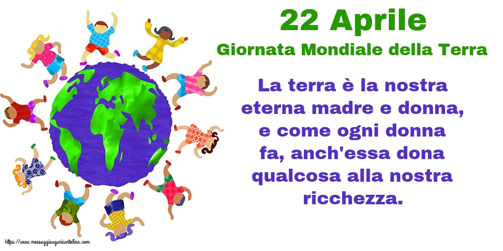 Giornata della Terra 22 Aprile - Giornata Mondiale della Terra