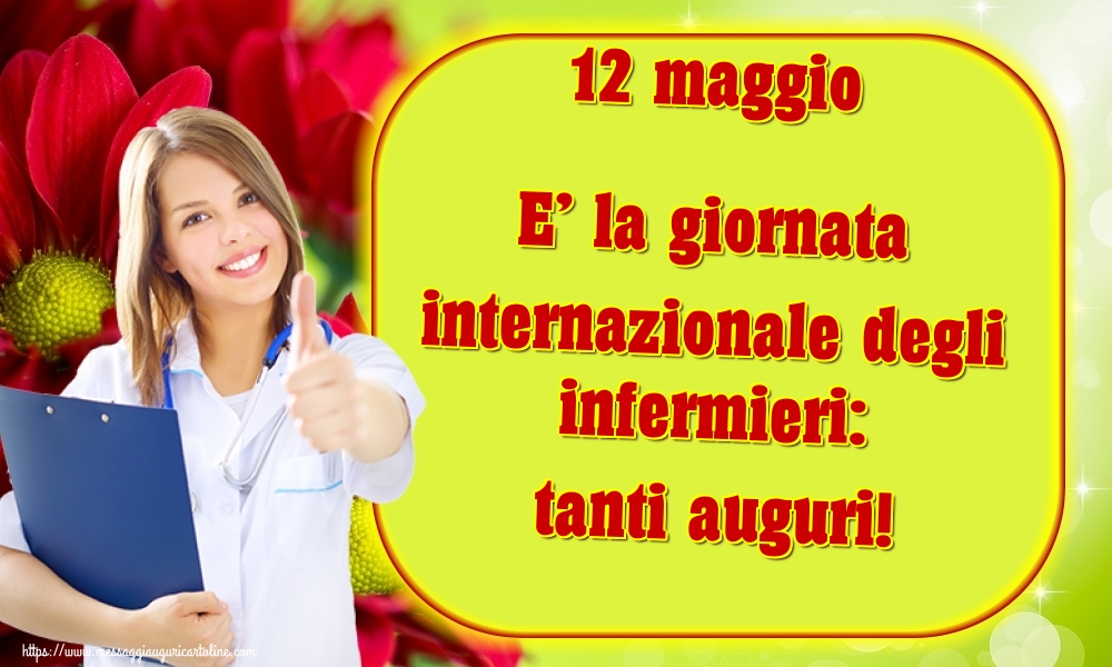 Cartoline per la Giornata dell'Infermiere - 12 maggio E’ la giornata internazionale degli infermieri: tanti auguri!