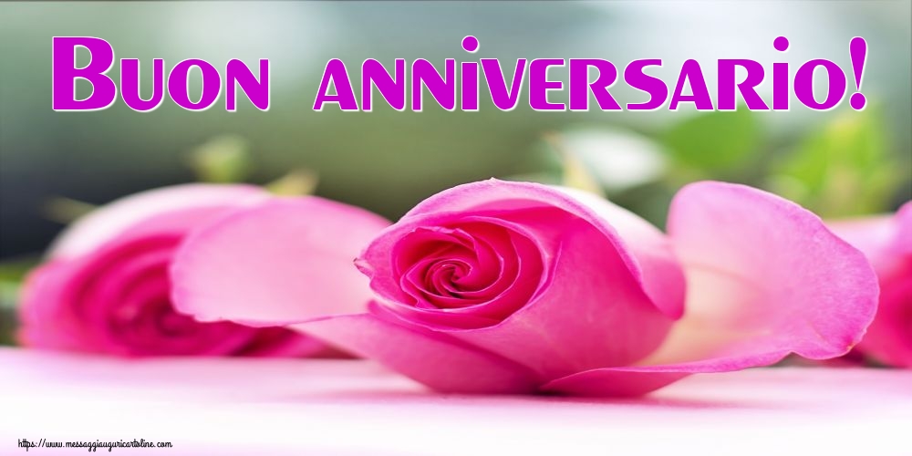 Cartoline Giornata Mondiale del Matrimonio - Buon anniversario! - messaggiauguricartoline.com