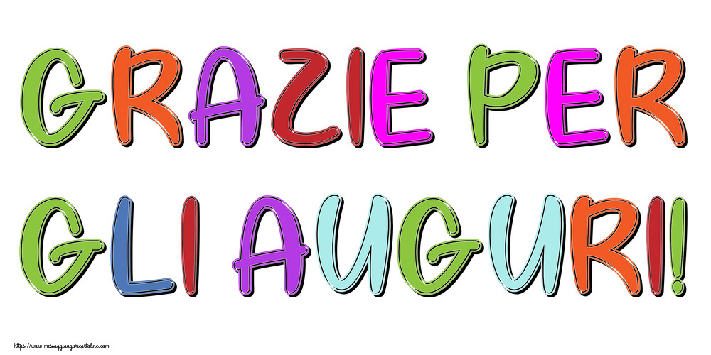 Cartoline di grazie - Grazie per gli auguri! - messaggiauguricartoline.com