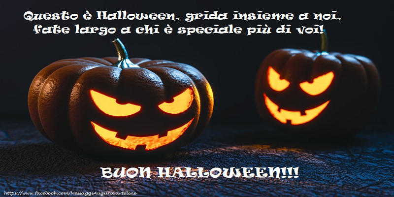 Cartoline di Halloween - Questo è Halloween, grida insieme a noi,fate largo a chi è speciale più di voi! - messaggiauguricartoline.com