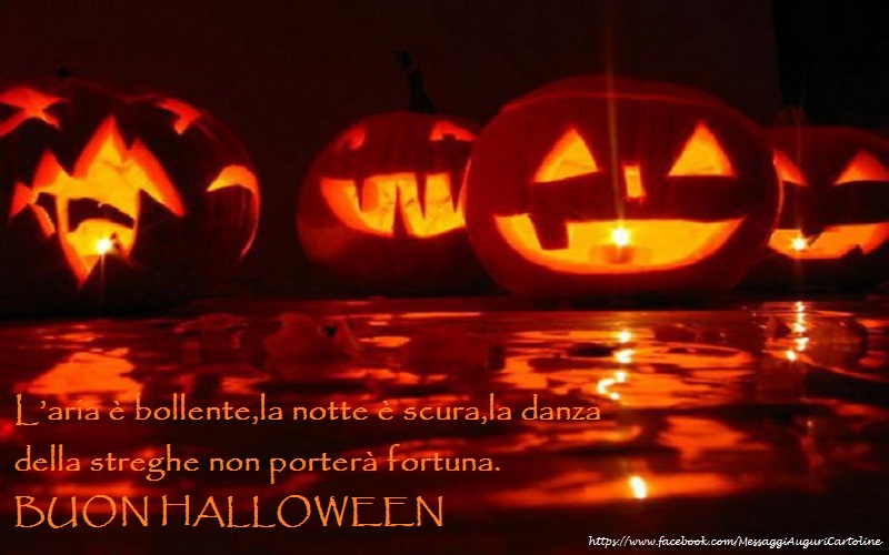 Cartoline di Halloween - L’aria è bollente,la notte è scura,la danza della streghe non porterà fortuna.