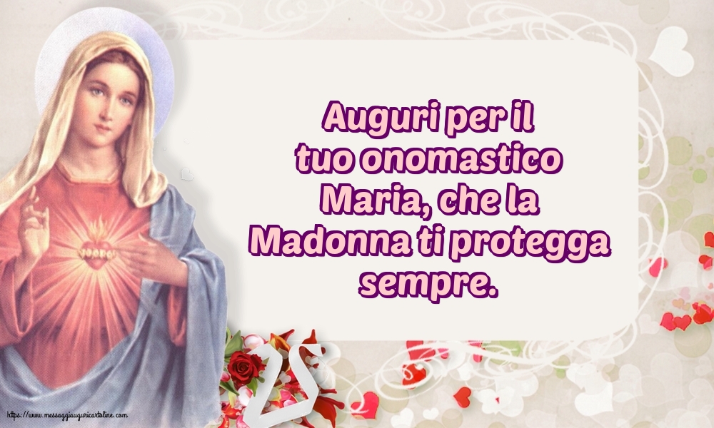 Cartoline per la Natività della Beata Vergine Maria - Auguri per il tuo onomastico Maria - messaggiauguricartoline.com