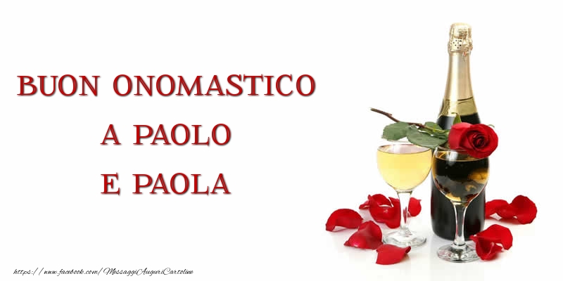 Cartoline di onomastico - Buon onomastico a Paolo e Paola - messaggiauguricartoline.com