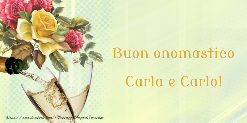 Cartoline di onomastico - Buon onomastico Carla e Carlo! - messaggiauguricartoline.com