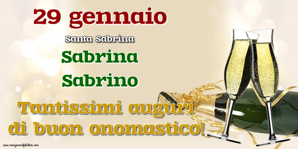 Cartoline di onomastico 29 gennaio Santa Sabrina Cartoline di onomastico 29 gennaio Santa Sabrina