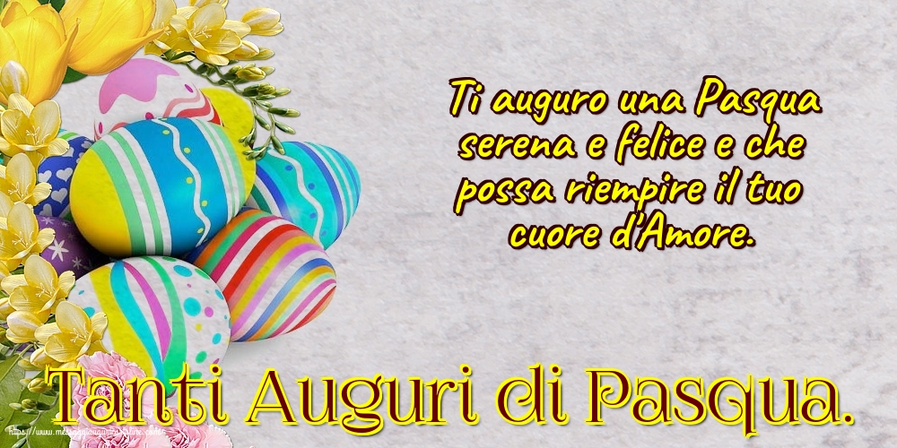 Pasqua Tanti Auguri di Pasqua.