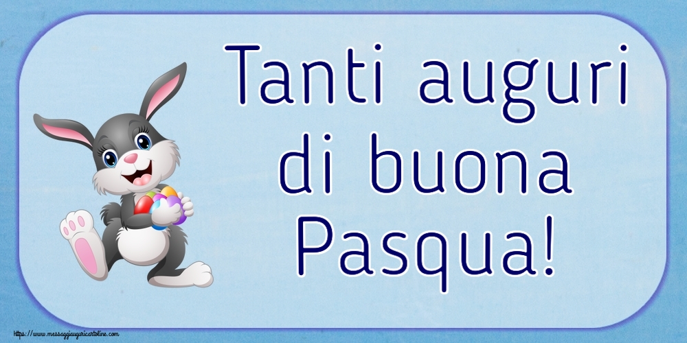 Pasqua Tanti auguri di buona Pasqua! ~ coniglietto allegro con uova colorate