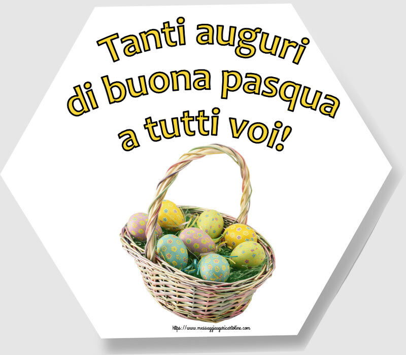 Pasqua Tanti auguri di buona pasqua a tutti voi! ~ uova nel paniere