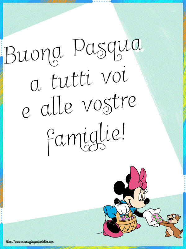 Cartoline di Pasqua - Buona Pasqua a tutti voi e alle vostre famiglie! ~ Minnie Mouse con un cesto di uova - messaggiauguricartoline.com