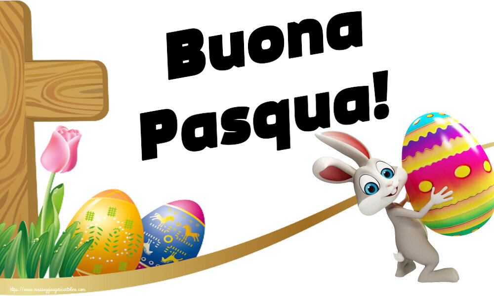 Pasqua Buona Pasqua! ~ Coniglietto con uovo in braccio