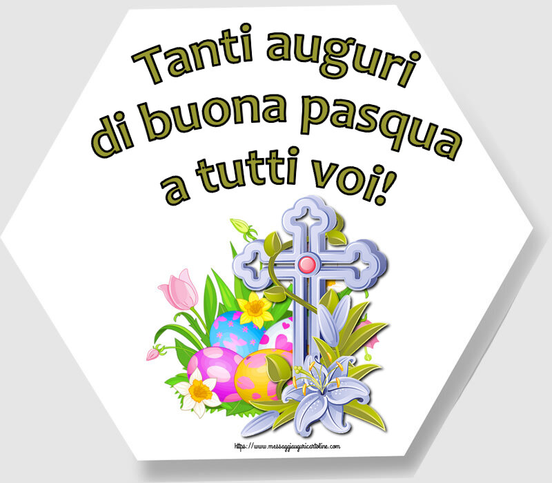 Cartoline di Pasqua con croce - Tanti auguri di buona pasqua a tutti voi!