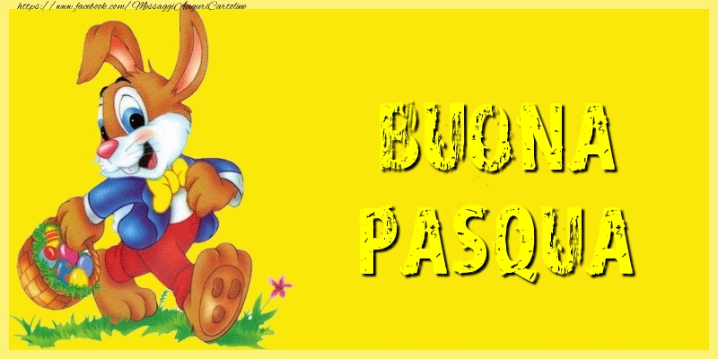 Cartoline di Pasqua - Buona Pasqua! - messaggiauguricartoline.com
