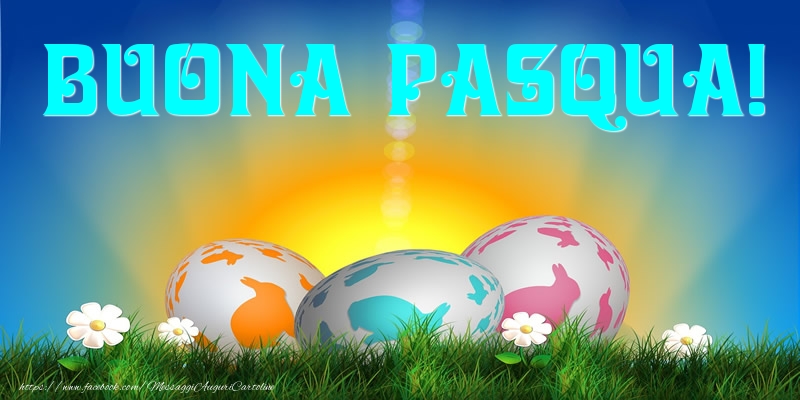 Cartoline di Pasqua - Buona Pasqua! - messaggiauguricartoline.com