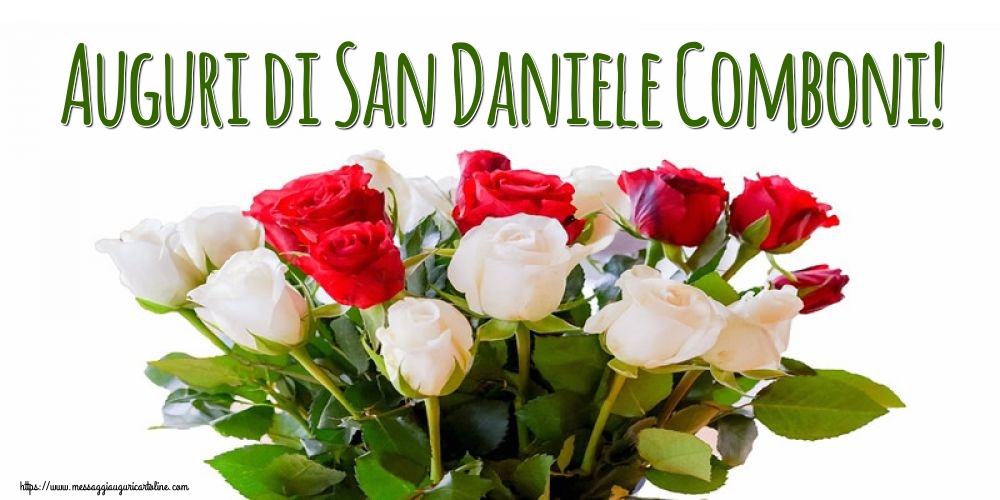 Cartoline per la San Daniele Comboni - Auguri di San Daniele Comboni! - messaggiauguricartoline.com