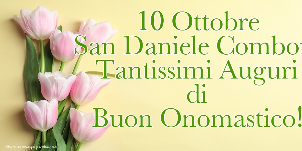 Cartoline per la San Daniele Comboni - 10 Ottobre San Daniele Comboni Tantissimi Auguri di Buon Onomastico! - messaggiauguricartoline.com