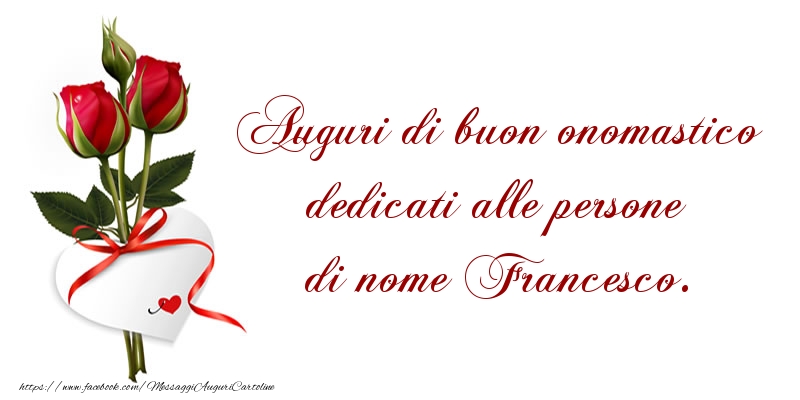 Cartoline di San Francesco - Auguri di buon onomastico - messaggiauguricartoline.com